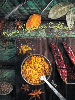 cover image of Vani's Vegetarian Cookbook